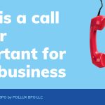 Why is a call center important for your business